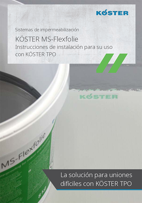 K&Ouml;STER MS-Flexfolie Installation instructions for use with K&Ouml;STER TPO